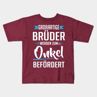 Broßartige brüder werden zum onkel befördert (2) Kids T-Shirt